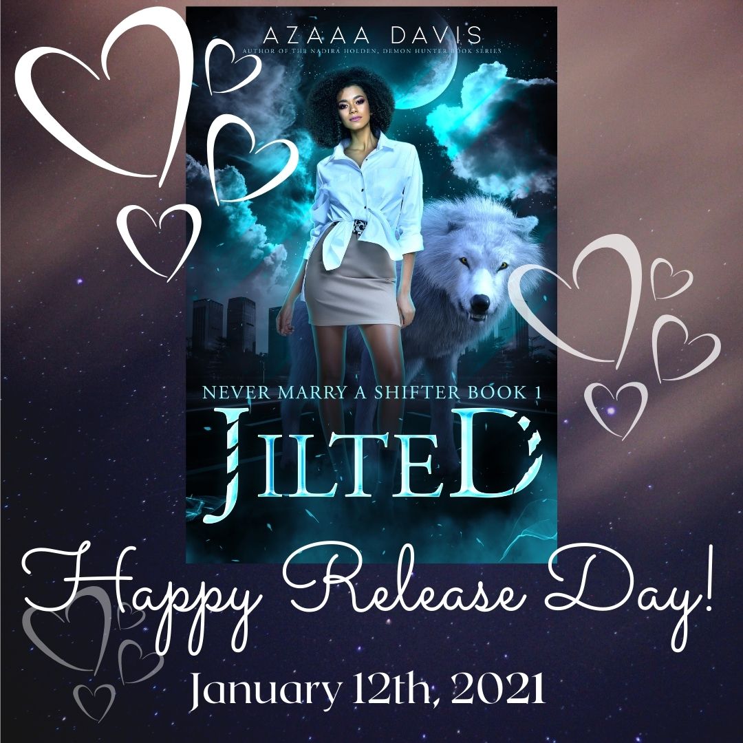 Happy Release Day, Jilted!  |  #newrelease #newbook #paranormalromance #pnr #shifters