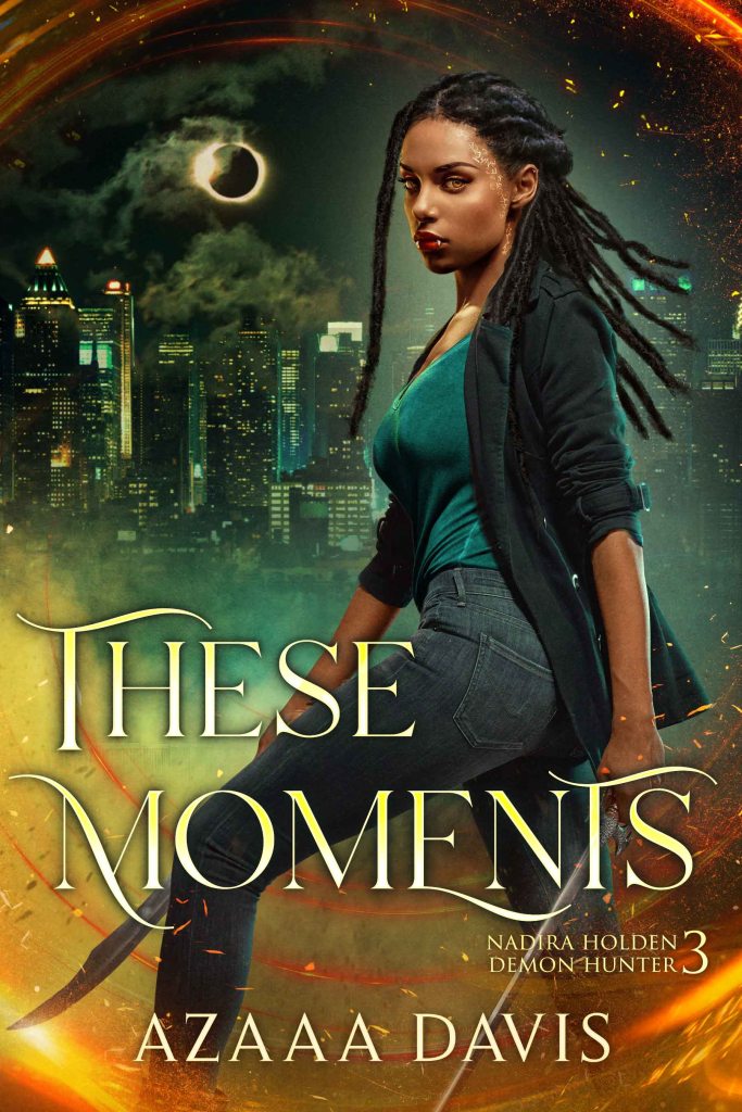 These Moments by Azaaa Davis